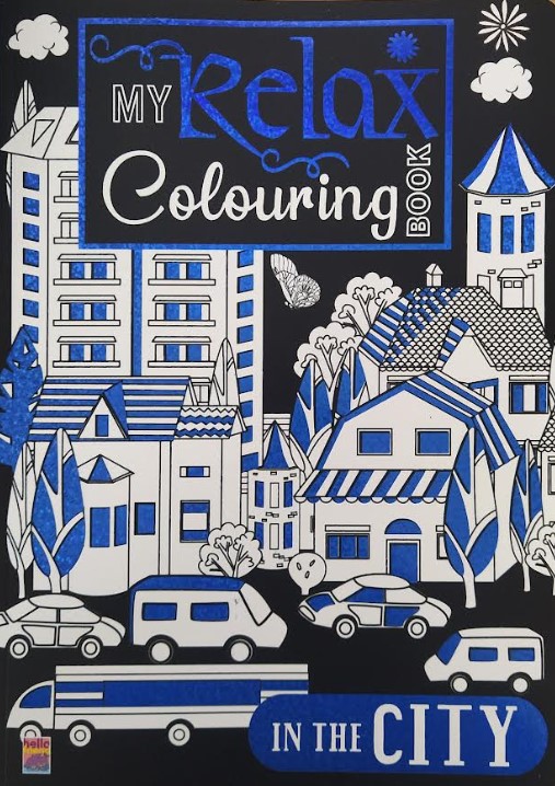 IN THE CITY - MY RELAX COLOURING BOOK 